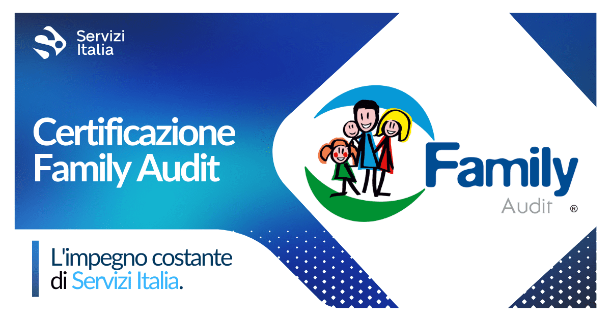 Family Audit: continua il percorso di Servizi Italia